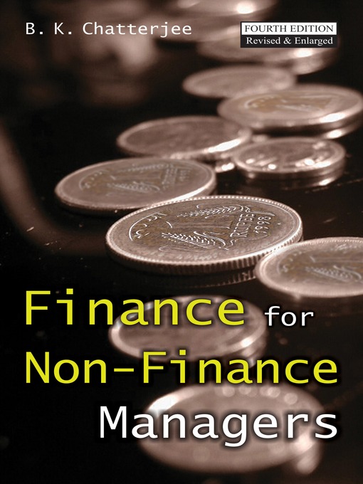 Title details for Finance For Non-Finance Managers by B. K. Chatterjee - Available